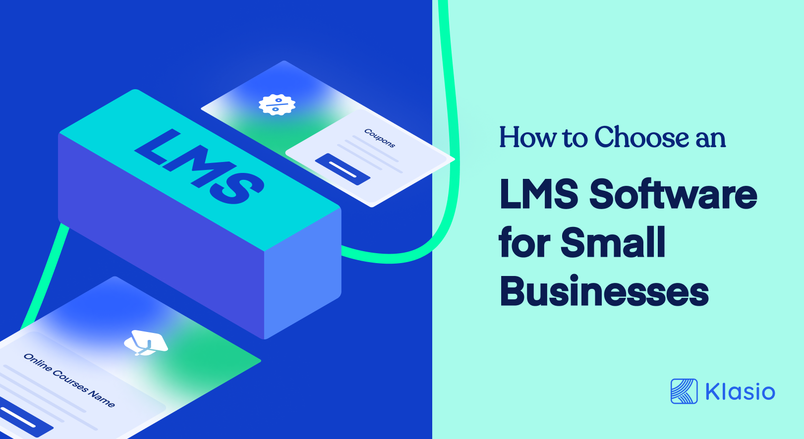 How to Choose an LMS Software For a Small Business [6 Steps]