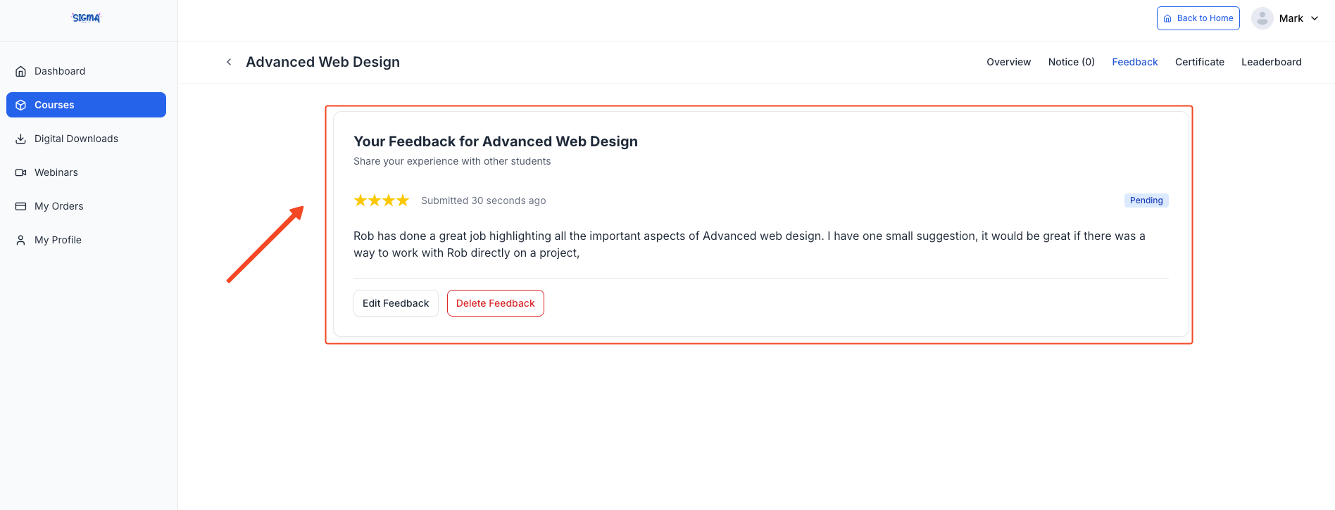 Screenshot of a Student's dashboard with a submitted student feedback in highlight.