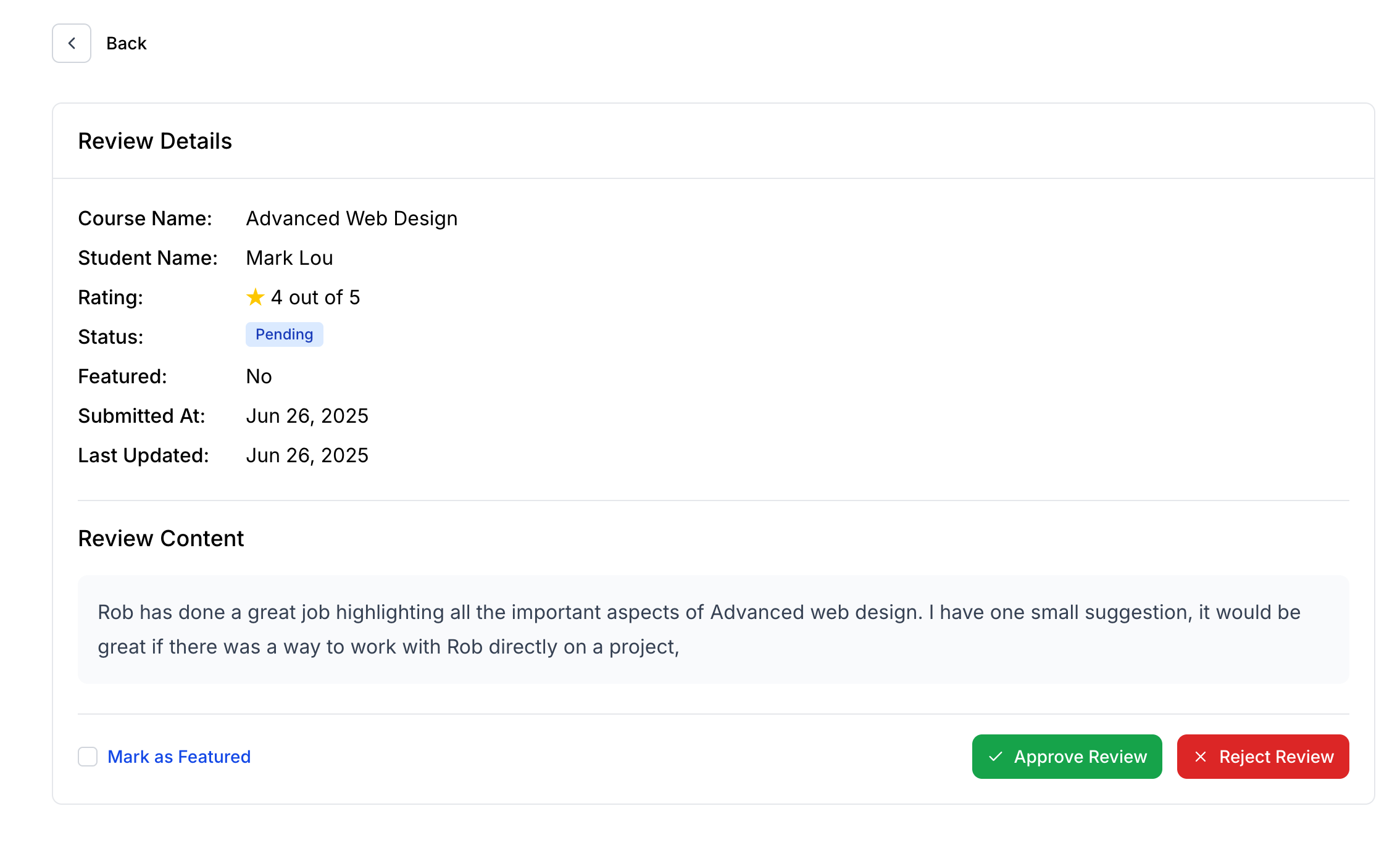 Screenshot of a pending review from an enrolled student pending for approval.