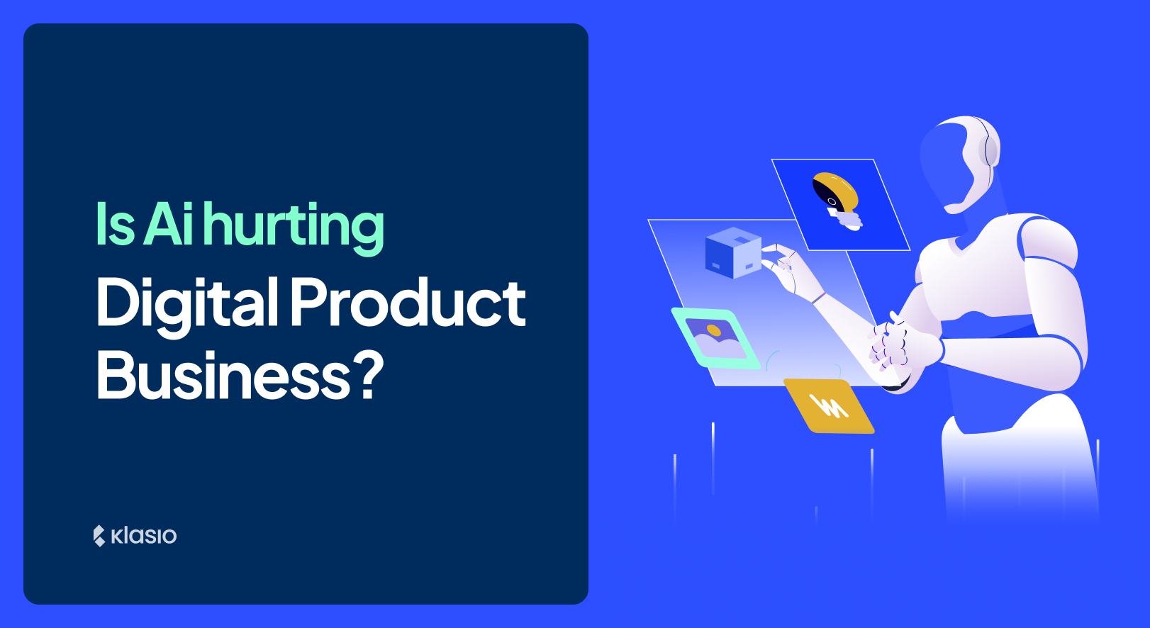 Is AI Hurting Digital Product Business